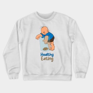 Healthy Eating Crewneck Sweatshirt